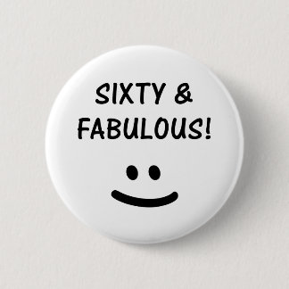 Badge Rond 5 Cm Drôle 60e anniversaire cadeaux