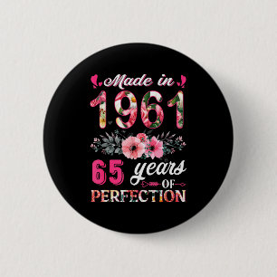 Badge Rond 5 Cm Drôle 65 Ans Faits En 1961 Floral 65e Anniversaire