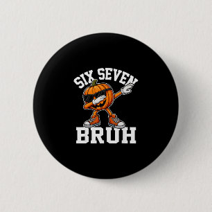 Badge Rond 5 Cm Drôle 67 Bruh Halloween Six Sept Mème Brainrot Pu
