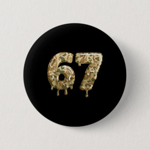 Badge Rond 5 Cm Drôle 67 Camo Drip Mème Six Sept Argot Alpha