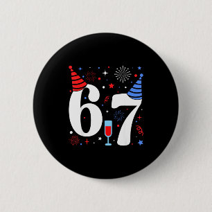 Badge Rond 5 Cm Drôle 67 Meme Nouvel An 2026 Veille de Fête Humour