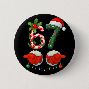 Badge Rond 5 Cm Drôle 67 Noël 6 7 Mème Pyjama Fête Génération Al