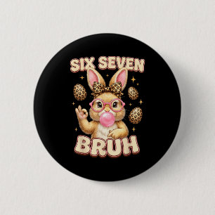 Badge Rond 5 Cm Drôle 6 7 mème six sept lapin léopard arc 6-7