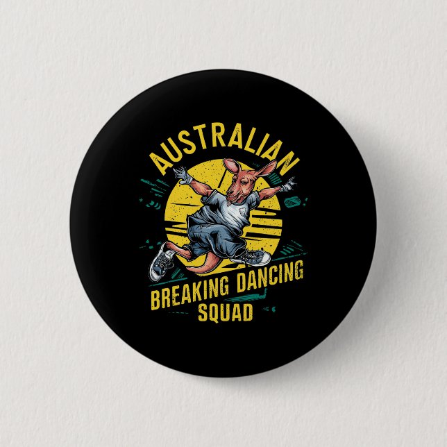 Badge Rond 5 Cm Drôle Australian Break Dancing Squad Kangaroo (Devant)