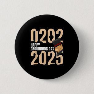Badge Rond 5 Cm Drôle Bonne Jour de la marmotte 2 février 2025 Vac