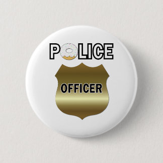 Badge Rond 5 Cm Drôle Cadeaux policiers