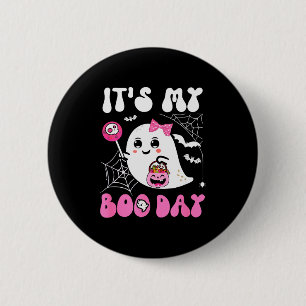Badge Rond 5 Cm Drôle C'est la journée de mon Boo Halloween annive