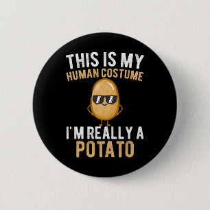 Badge Rond 5 Cm Drôle, c'est mon costume humain, je suis vraiment 