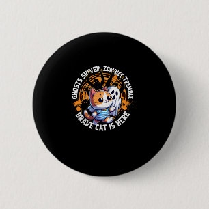 Badge Rond 5 Cm Drôle Chat Brave Marcher Fantôme Peur Qui Aime Hal