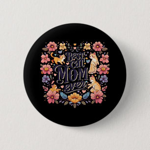 Badge Rond 5 Cm Drôle Chat Graphisme Femmes Mère Chat Kitten Meill