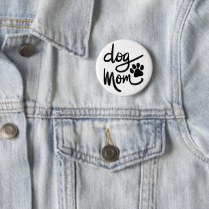 Badge Rond 5 Cm Drôle Chien Paw Chien Maman