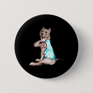 Badge Rond 5 Cm Drôle Chien Pitbull I Love Maman Tattoo Amoureux d