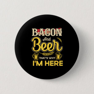 Badge Rond 5 Cm Drôle Citation Petit Déjeuner Bacon Et Bière C'Est