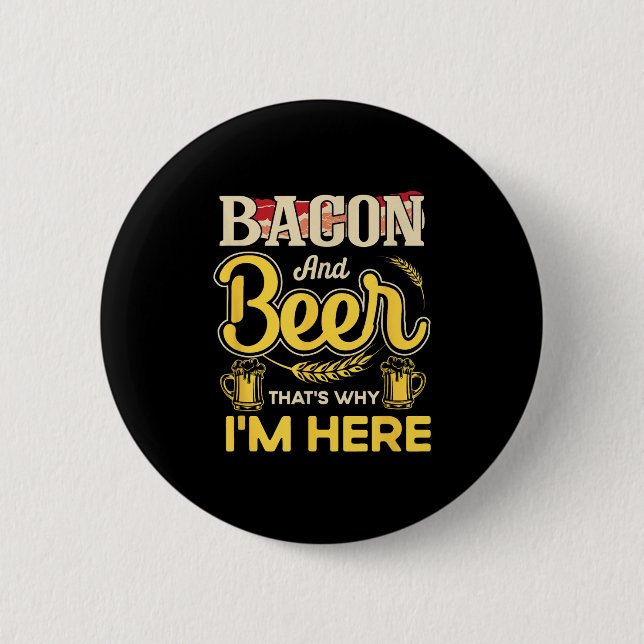 Badge Rond 5 Cm Drôle Citation Petit Déjeuner Bacon Et Bière C'Est (Devant)