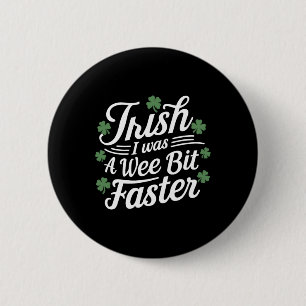 Badge Rond 5 Cm Drôle Coureur Jour de la Saint Patrick Irlandais J
