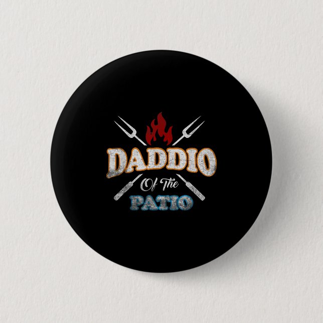 Badge Rond 5 Cm Drôle Daddio Du Patio Fête des pères Bbq Grill Qu (Devant)