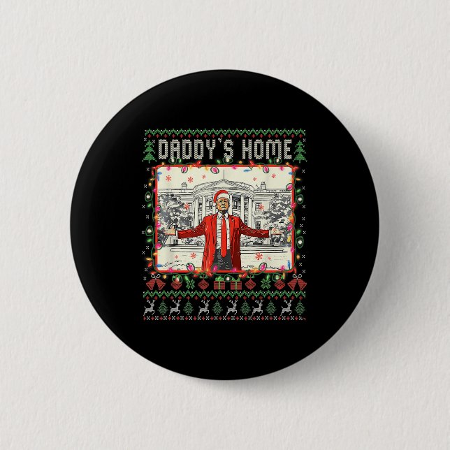Badge Rond 5 Cm Drôle Daddy Accueil Trump laide Sweater de Noël Xm (Devant)