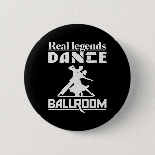 Badge Rond 5 Cm Drôle Danse De Salle De Bal Design Pour Danseur De