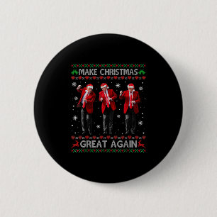 Badge Rond 5 Cm Drôle Danse Trump Rendre Noël super moche
