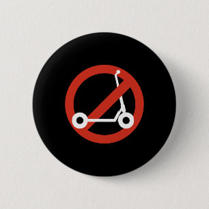 Badge Rond 5 Cm Drôle d'anti-trottinette par des skateurs qui aime