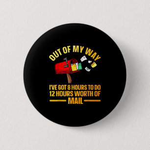 Badge Rond 5 Cm Drôle d'art de travailleur postal pour hommes femm