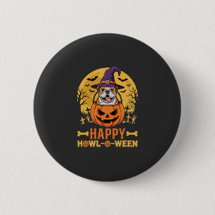 Badge Rond 5 Cm Drôle de Bouledogue Halloween Joyeux Howl-O-Ween V