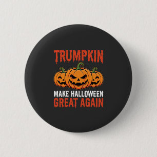 Badge Rond 5 Cm Drôle de citrouille Trumpkin Halloween Parodie