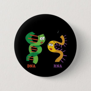 Badge Rond 5 Cm Drôle de dire encore ADN unique ARN toujours