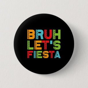 Badge Rond 5 Cm Drôle de groupe familial mexicain Cinco De Mayo Br