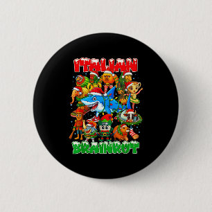 Badge Rond 5 Cm Drôle de Noël italien Brain Rot italien Brainrot
