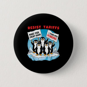 Badge Rond 5 Cm Drôle de résister aux pingouins protestation contr