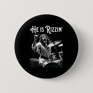 Badge Rond 5 Cm Drôle de Rizz Il est Rizzin Jésus en batterie