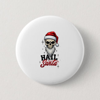 Badge Rond 5 Cm Drôle de Salut Santa Claus Crâne Squelette Antéchr