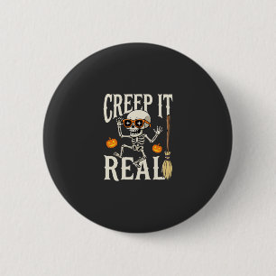 Badge Rond 5 Cm Drôle de squelette dansant Halloween Creep It Real