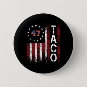 Badge Rond 5 Cm Drôle de Taco Trump se dégonfle toujours