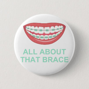 Badge Rond 5 Cm Drôle de tout sur le Spoof de l'Appareil Dentaire
