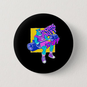 Badge Rond 5 Cm Drôle de trucs à faire Entraînement Musculation Fi