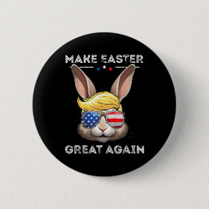 Badge Rond 5 Cm Drôle de Trump Faire Pâques Grande Encore Lapin Ch