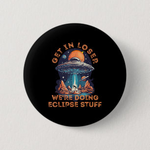 Badge Rond 5 Cm Drôle d'enlèvement d'alien perdant solaire amusant