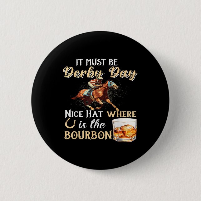 Badge Rond 5 Cm Drôle Derby Day Nice Casquette Bourbon Où Horse Ra (Devant)
