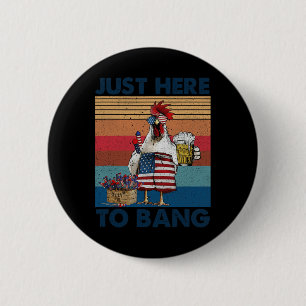 Badge Rond 5 Cm Drôle du 4 juillet juste ici pour cogner la fille