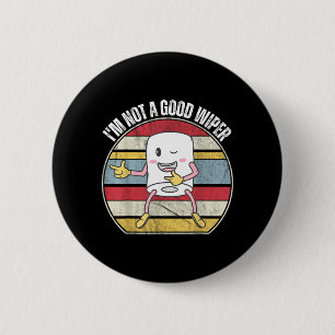 Badge Rond 5 Cm Drôle Embarrassant Pas Une Bonne Blague Humoristiq