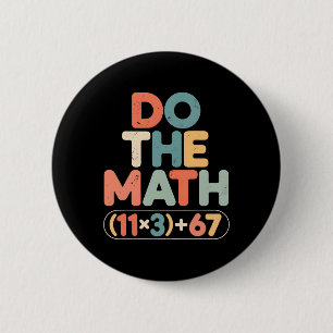 Badge Rond 5 Cm Drôle équation mathématique scolaire de 100 jours 