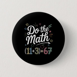 Badge Rond 5 Cm Drôle équation mathématique scolaire de 100 jours