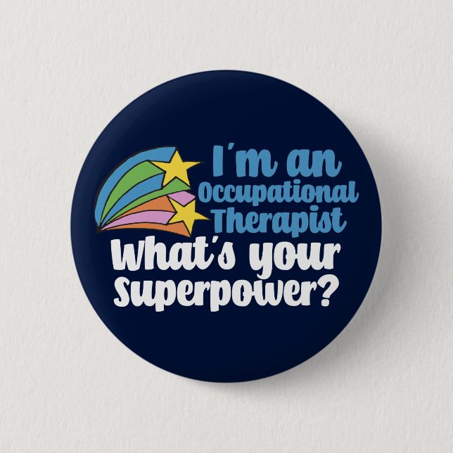 Badge Rond 5 Cm Drôle ergothérapie Superhero OT (Devant)