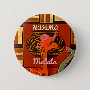 Badge Rond 5 Cm Drôle Giraffe avec texte cool Hakuna Matata