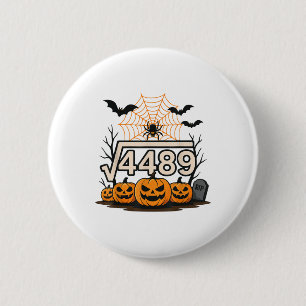 Badge Rond 5 Cm Drôle Halloween Racine Carrée 4489 67 Mème Math Ta