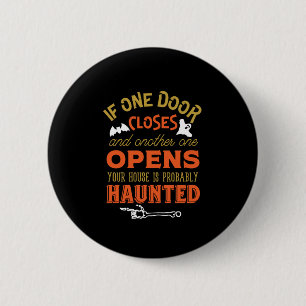 Badge Rond 5 Cm Drôle Haunated House Citation Inspirationnelle Hal