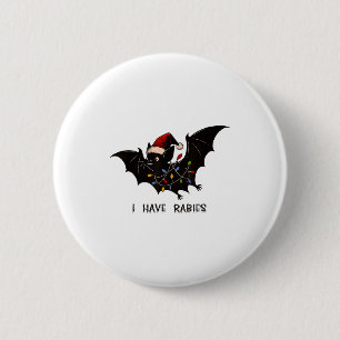 Badge Rond 5 Cm Drôle j'ai la rage Noël Chauve-souris tenue de fêt