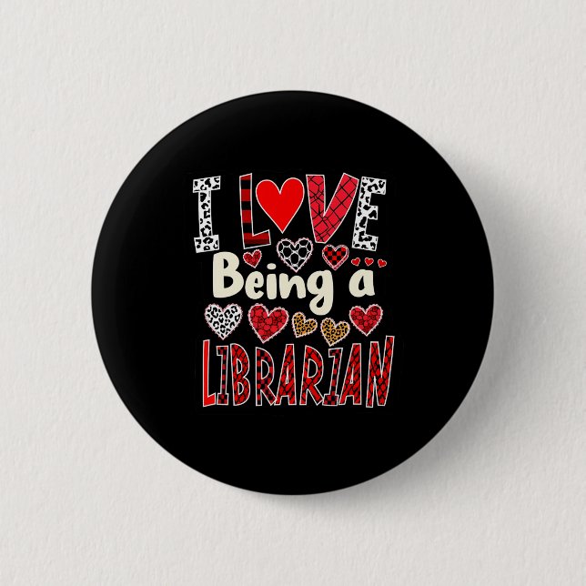 Badge Rond 5 Cm Drôle J'Aime Être Une Bibliothécaire La Saint Vale (Devant)